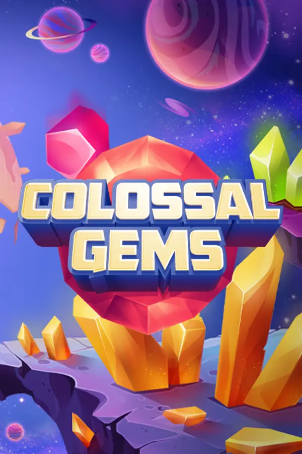 Colossal Gems